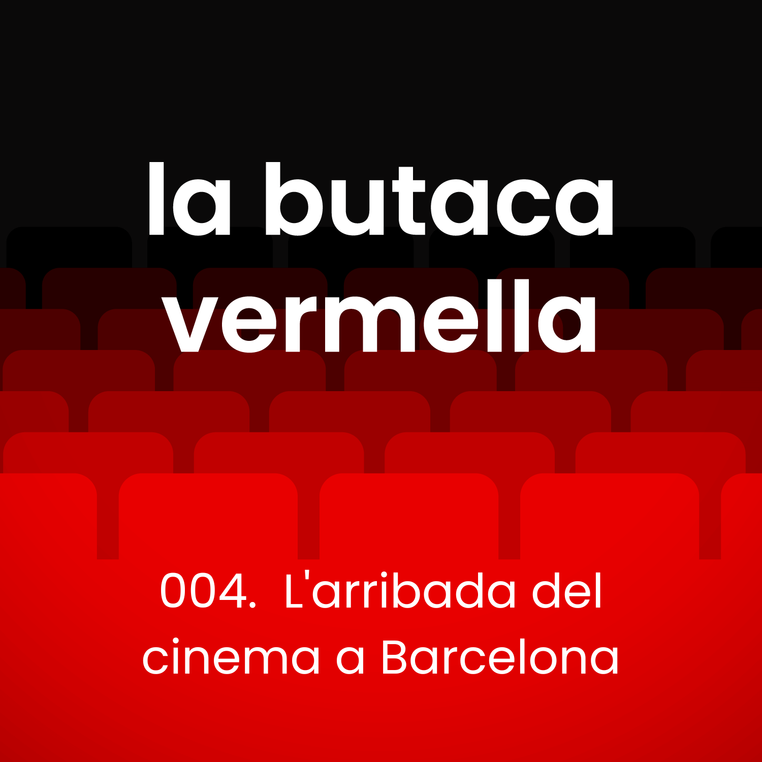 004. L’arribada del cinema a Barcelona