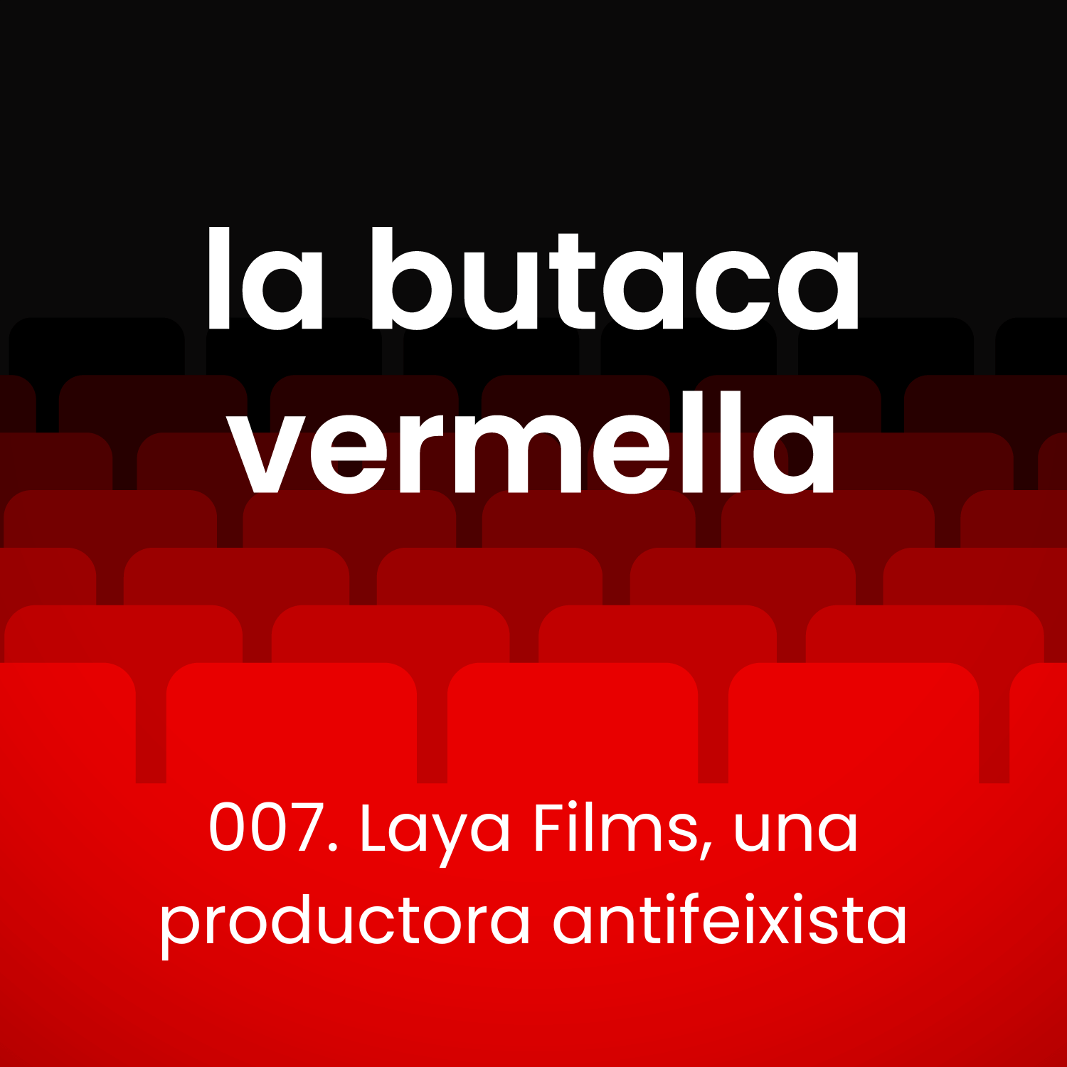 007. Laya Films, una productora antifeixista